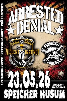 Flyer zu Speichergruppe Rettungsboot: Arrested Denial, Fornhorst und Violent Instinct